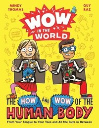 bokomslag Wow in the World: The How and Wow of the Human Body