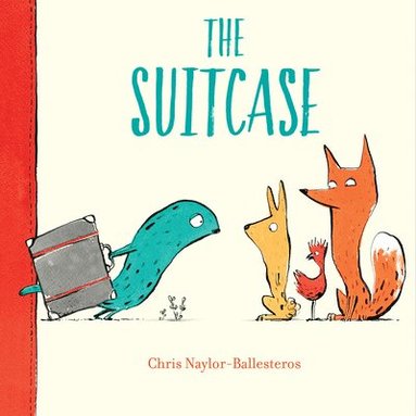 Chris Naylor-Ballesteros - The Suitcase, Inbunden