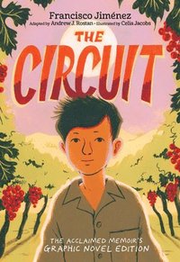 bokomslag The Circuit Graphic Novel
