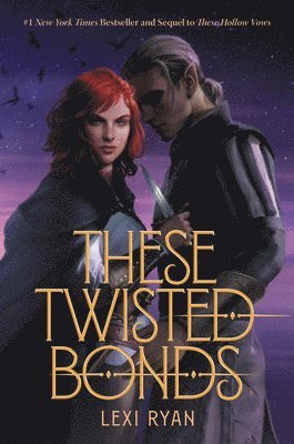 Lexi Ryan - These Twisted Bonds, Inbunden