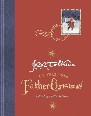 bokomslag Tolkien, J: Letters from Father Christmas, Centenary Edition