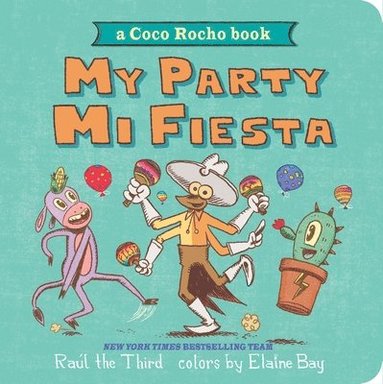 bokomslag My Party, Mi Fiesta