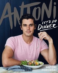 bokomslag Antoni: Let's Do Dinner