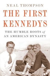 bokomslag The First Kennedys