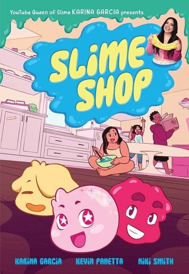Karina Garcia, Kevin Panetta - Slime Shop, Häftad