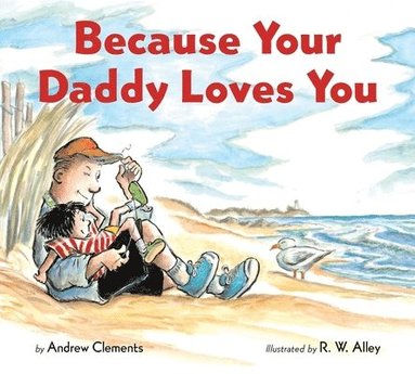 bokomslag Because Your Daddy Loves You Board Book