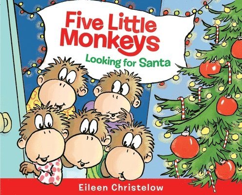 Five Little Monkeys Looking for Santa 1