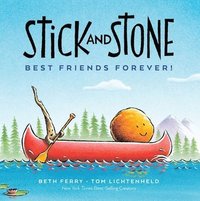 bokomslag Stick and Stone: Best Friends Forever!