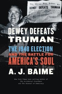 bokomslag Dewey Defeats Truman