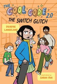 bokomslag The Cool Code 2.0: The Switch Glitch