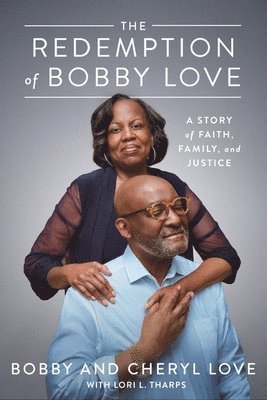 Redemption Of Bobby Love 1