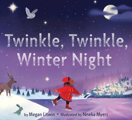 Megan Litwin - Twinkle, Twinkle, Winter Night, Inbunden