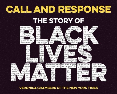 Call and Response: The Story of Black Lives Matter 1
