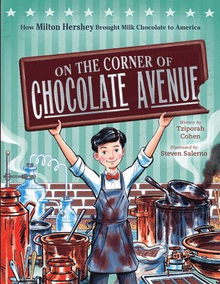 On The Corner Of Chocolate Avenue 1