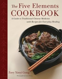 bokomslag The Five Elements Cookbook