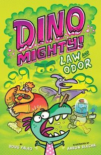 bokomslag Law and Odor: Dinosaur Graphic Novel