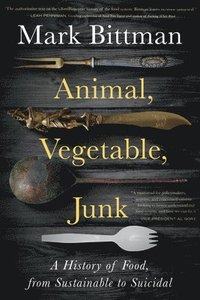 bokomslag Animal, Vegetable, Junk