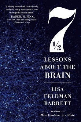 Lisa Feldman Barrett - Seven And A Half Lessons About The Brain, Häftad