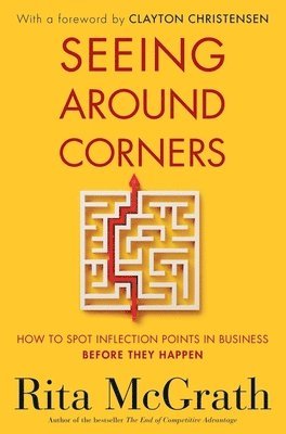 Rita McGrath, Rita Mcgrath - Seeing Around Corners, Häftad