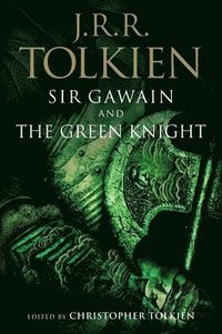 bokomslag Sir Gawain and the Green Knight, Pearl, and Sir Orfeo