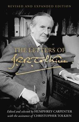 bokomslag The Letters of J.R.R. Tolkien