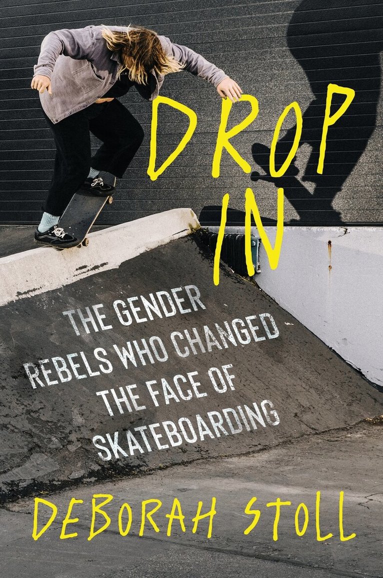 Deborah Stoll - Drop In, Inbunden