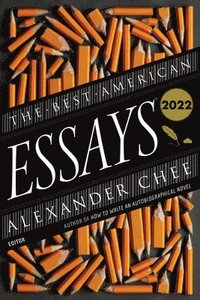 bokomslag The Best American Essays 2022