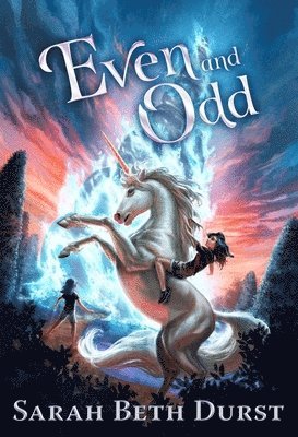 Sarah Beth Durst - Even and Odd, Häftad