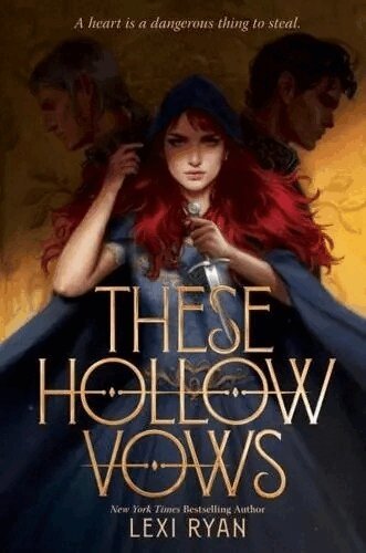 Lexi Ryan - These Hollow Vows, Häftad