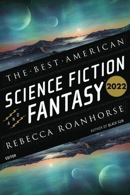 bokomslag The Best American Science Fiction And Fantasy 2022
