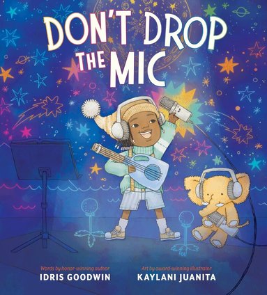 Idris Goodwin - Don't Drop the Mic, Inbunden