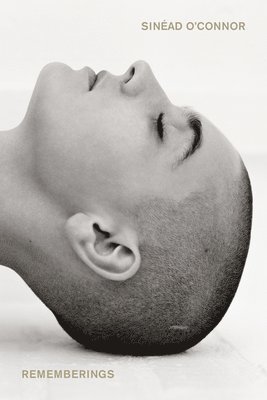 Sinéad O'Connor - Rememberings, Häftad