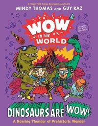 bokomslag Wow In The World: Dinosaurs Are Wow!