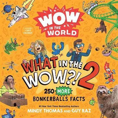 bokomslag Wow in the World: What in the WOW?! 2