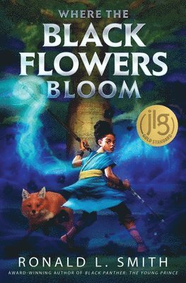 Ronald L. Smith, Ronald L Smith - Where the Black Flowers Bloom, Häftad