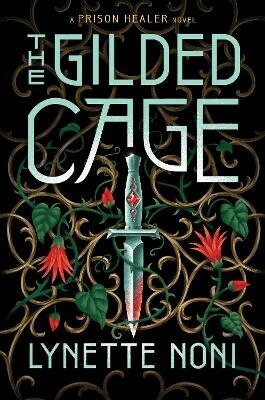 Lynette Noni - The Gilded Cage, Häftad