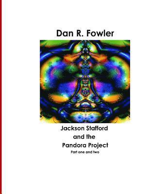 bokomslag Jackson Stafford and the Pandora Project, 1 & 2