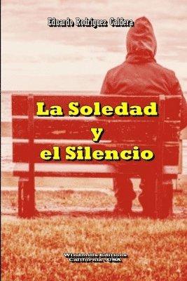 La Soledad y el Silencio 1