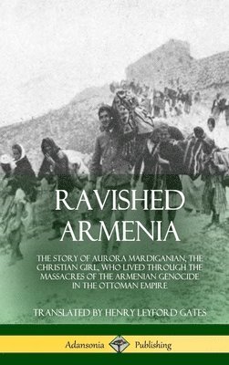 bokomslag Ravished Armenia