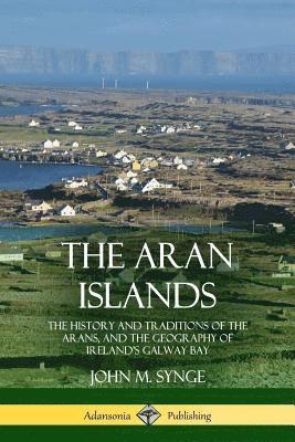 The Aran Islands 1