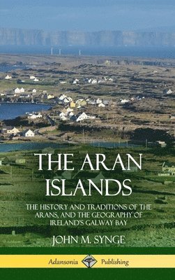 The Aran Islands 1