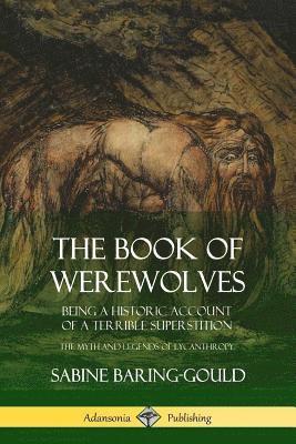 Sabine Baring-Gould - Book of Werewolves, Häftad