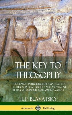 The Key to Theosophy 1