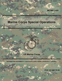 bokomslag Marine Corps Special Operations (MCWP 3-05)