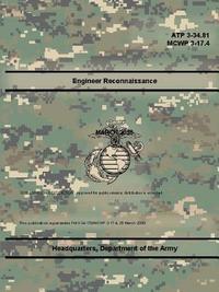 bokomslag Engineer Reconnaissance (ATP 3-34.81), (MCWP 3-17.4)