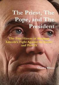 bokomslag Priest, the Pope and the President