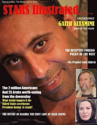 Stars Illustrated Magazine. New York. Oct. 2018. Special edition. The Middle East & Islam. 1