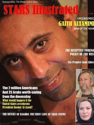 Stars Illustrated Magazine. New York. Oct. 2018. Special/economy edition. The Middle East & Islam. 1