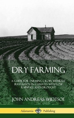 Dry Farming 1