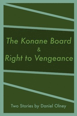 Konane Board & Right to Vengeance 1
